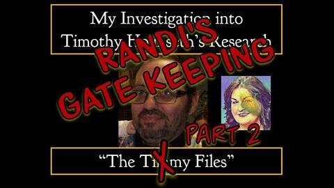 "The Timmy Files" Part 2: "Randi's GateKeeping"