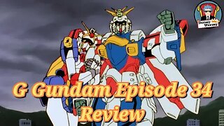 G Gundam Episode 34 Review. Stand Up Domon! Raging Tag Team Match