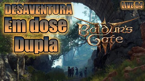 Baldur's Gate 3 | Aventura em dose dupla - Muita treta