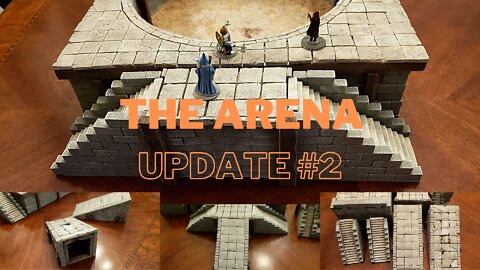 The Arena - Update #2