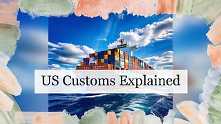 Securing Trade and Borders: The Key Role of US Customs and Border Protection