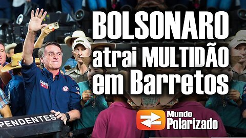 BOLSONARO atrai uma MULTIDÃO de pessoas em Barretos!