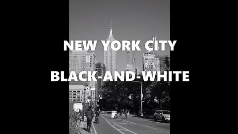 NEW YORK CITY BLACK-AND-WHITE