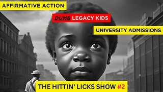 Affirmative Action, Legacy & University Admissions, and Trade Schools | Hittin' Licks #2