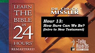 Learn the Bible in 24 Hours (Hour 13) - Chuck Missler [mirrored]