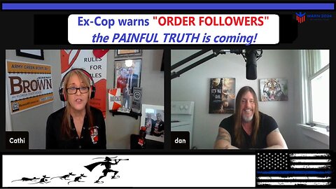 Ex-Cop warns "ORDER FOLLOWERS"