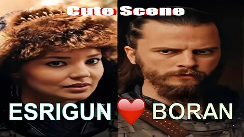 Boran X esrigun banu | boran loves esrigun | Best scene #kurulusosman #osman