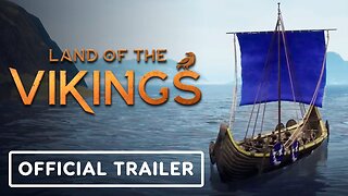 Land of the Vikings - Official 1.0 Release Trailer