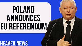 Poland Announces Surprise EU REFERENDUM