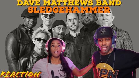 First Time Hearing Dave Matthews Band - “Sledgehammer” (Cover) Reaction | Asia and BJ