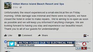 Hilton Hotel Closed due to Electrical Fire