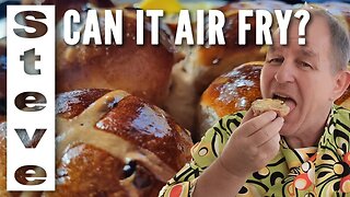 Can you AIR FRY HOT CROSS BUNS - Or Even Proof Bread in an Air-fryer?