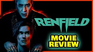 Renfield - Movie Review | Is it Good?