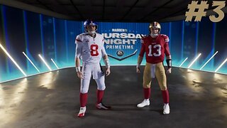 Madden 24 Game 3 NY Giants Vs San Francisco 49ers Franchise