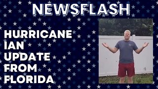 Hurricane Ian Update from Florida...