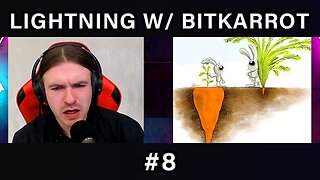 Lightning w/ Bitkarrot | FIAT LUX Podcast #8