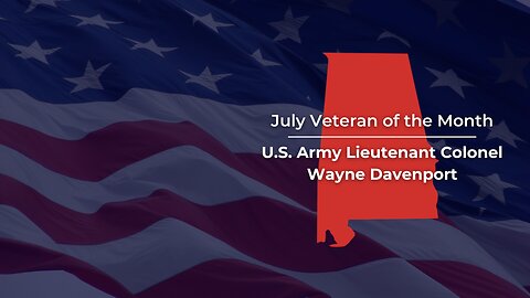 Senator Tuberville Recognizes Lt. Col. Wayne Davenport of Trussville as July "Veteran of the Month"