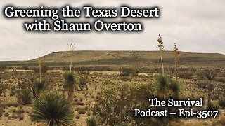 Greening the West Texas with Shaun Overton – Epi-3507