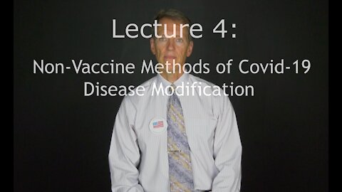 Dr. Dan Stock Discusses Non-Vaccine Methods of Covid-19 Disease Modification