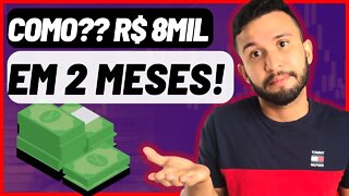 Acumulei mais de R$8.000 reais para investir na bolsa de valores!