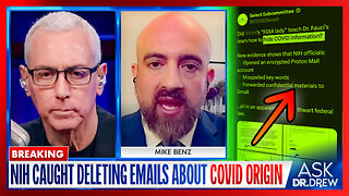 Narrative Falling Apart: Newly-Revealed 2020 Emails By NIH Officials Expose Effort To Conceal Communication About COVID-19's Real Origin & EcoHealth Alliance w/ Mike Benz & Dr. Meryl Nass – Ask Dr. Drew
