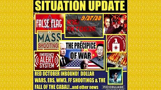 SITUATION UPDATE 9/27/23 - Red October Global Financial Collapse Event, Biden Exit?, Ebs Warning