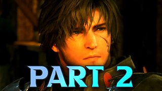 Final Fantasy 16 Gameplay Walkthrough - (FFXVI Live Gameplay Guide Creation)