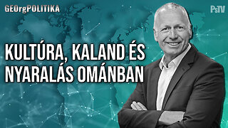 Kultúra, kaland és nyaralás Ománban | GEOrgPOLITIKA