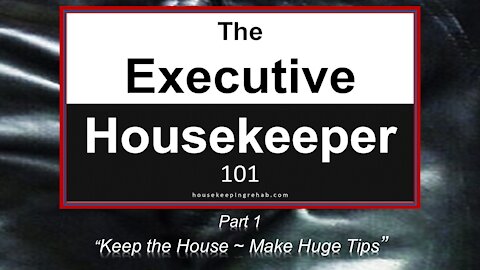 Housekeeping Training - "We Keep the House" - MAKE HUGE TIPS Part 1