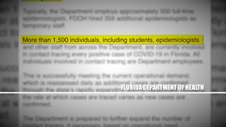 States are expanding contact tracing efforts, Florida. maintains its program is adequate