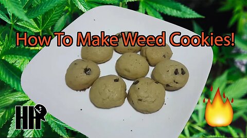 HOW TO MAKE WEED COOKIES!! - Hightorials w/Joshy J + KATT420 | Baking Edibles