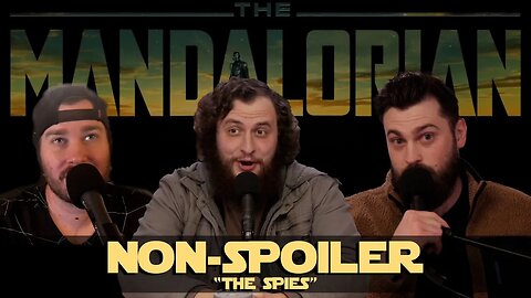 "The Spies" Non-Spoiler Review - The Mandalorian - Ch. 23 #starwars #mandalorian #stayontarget