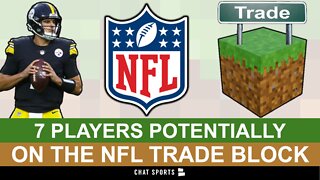 NFL Trade Rumors: 7 Players Potentially On The NFL Trade Block