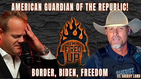 I'm Fired Up With Chad Caton | Ft. Sheriff Lamb