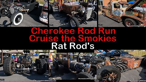 2023 Cherokee Rod Run Cruise the Smokies - Rat Rods