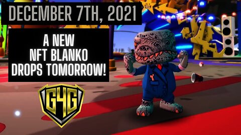 12.7.2021 | Blankos Block Party Daily: A New NFT Blanko Drops Tomorrow!