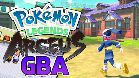 Pokemon Legends Arceus GBA - Low Cost version for GBA Player! GBA Hack ROM has semi-open world 2021