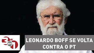 Teólogo esquerdista Leonardo Boff se volta contra o PT