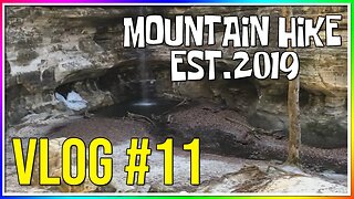 VLOG #11: Mountain Vlog | EST. 2019