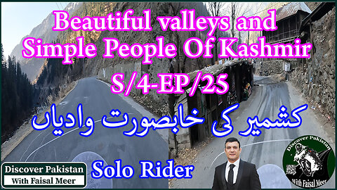 Beautiful Valleys And Simple People Of Kashmir { S/4-EP/25 } Watch In 4K Urdu/Hindi