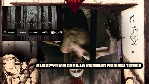 Avant Night - Sleepytime Gorilla Museum - of the Last Human Being- Video Review