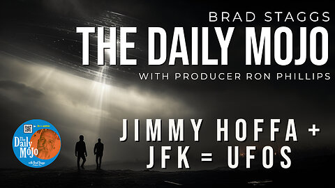 Jimmy Hoffa + JFK = UFOs - The Daily Mojo 073123