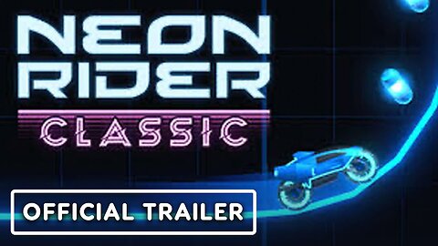 Neon Rider Classic - Official Launch Trailer