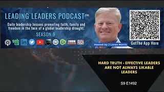 HARD TRUTH - EFFECTIVE LEADERS ARE NOT ALWAYS LIKABLE LEADERS