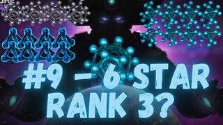 #9 - 6 star rank 3 champion!