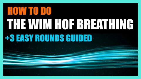 HOW TO do the Wim Hof breathing 3 rounds with instructions for begginners - EASY