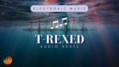 T-Rexed - Audio Hertz | NCS || MUSICY