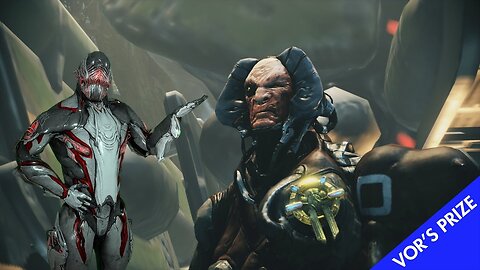 Vor's Prize - The Warframe Question - TNL