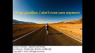 I'll say goodbye [Quotes and Poems]