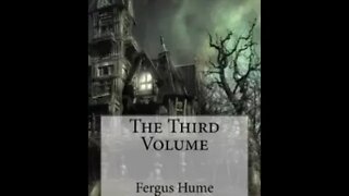 The Third Volume by Fergus Hume - Audiobook